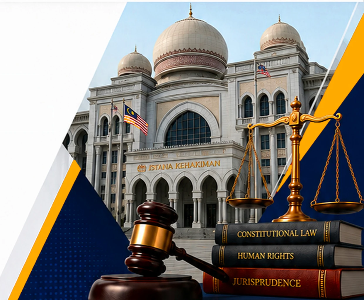 The Palace of Justice in Putrajaya beside a judge's gavel, scales of justice and volumes on constitutional law, human rights and jurisprudence.